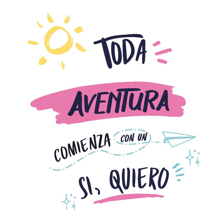 Vector toda la aventura comienza con un sí quiero versión en español letras en español cita inspiradora