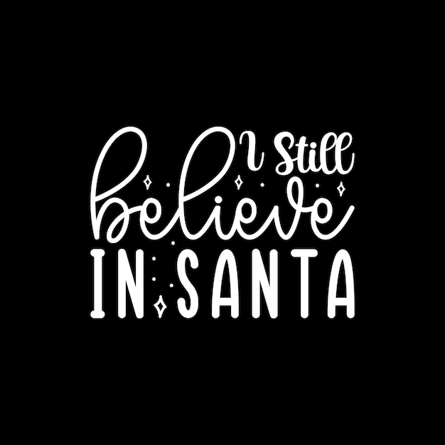 Todavía creo en Papá Noel