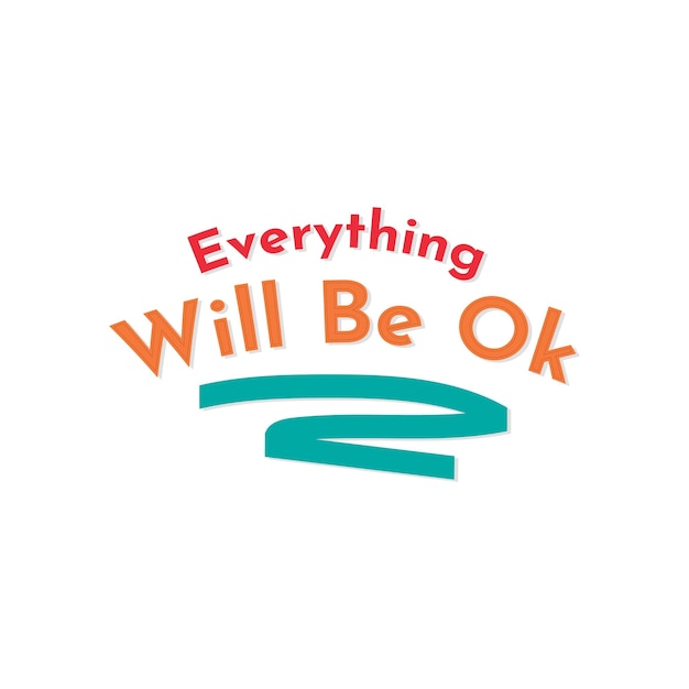 Todo estará bien camiseta citas positivas tipografía diseño de camiseta