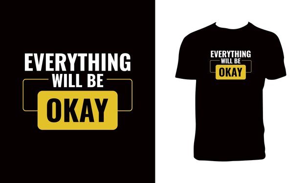 Todo estará bien tipografía y letras diseño de camisetas