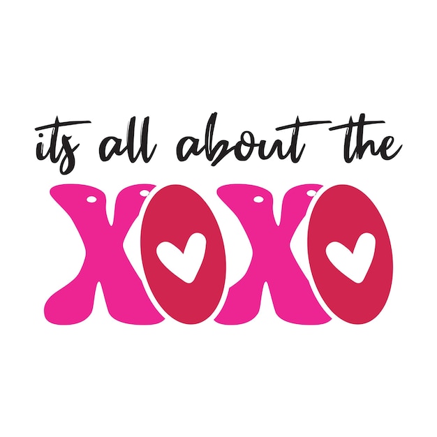 Todo sobre el vector de diseño de camisetas de tipografía Xoxo Valentine