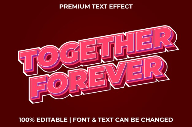 Together forever - efecto de texto instantáneo editable