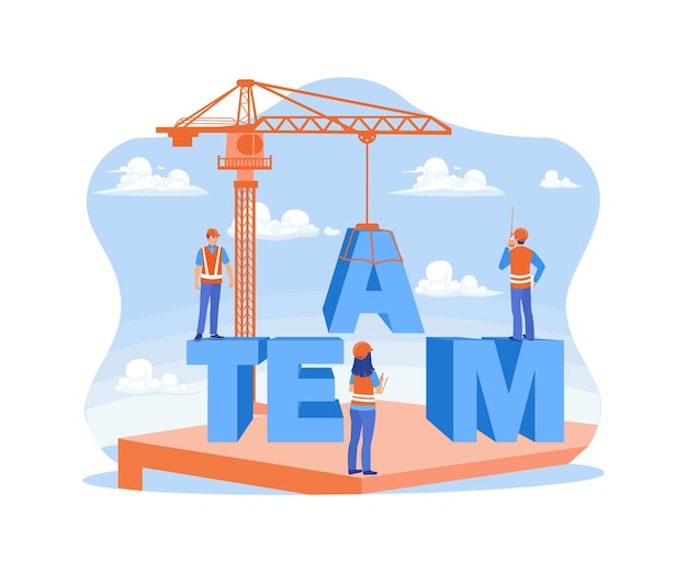 Los trabajadores de la construcción componen la palabra EQUIPO usando una grúa Comunicarse y trabajar juntos Concepto de construcción de equipos Ilustración vectorial plana