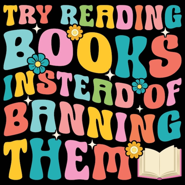 Trate de leer libros en lugar de prohibirlos gráficos