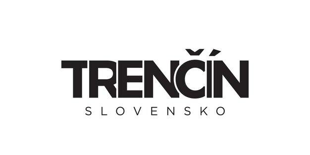 Trencin en el emblema de Eslovaquia El diseño presenta una ilustración vectorial de estilo geométrico con tipografía audaz en una fuente moderna Las letras gráficas del eslogan