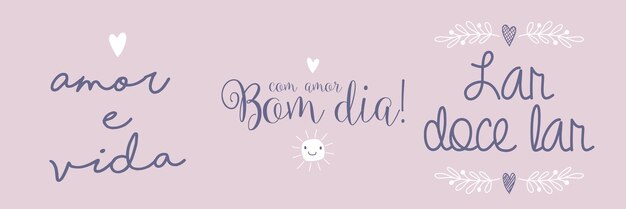 Tres frases de bondad en portugués brasileño. traducción - amor y vida - preciosos buenos días - hogar dulce hogar