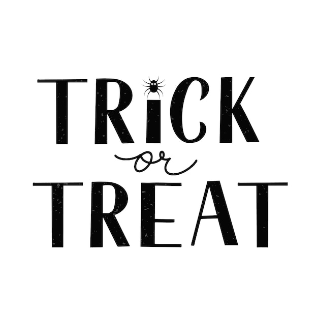 Trick or treat halloween cotización letras a mano con textura plantilla vectorial fácil de editar para tarjeta de felicitación banner tipografía cartel fiesta invitación camiseta, etc.