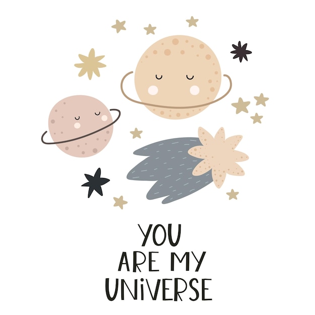 Tú eres mi universo planetas de dibujos animados estrellas cometas dibujos a mano letras elementos de decoración