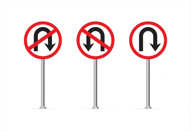 U turn sign y No U turn sign.