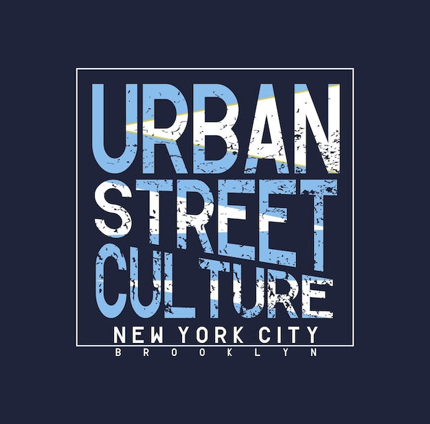 Urban Street cultura diseño tipografía vector diseño texto ilustración signo camiseta gráficos impresión