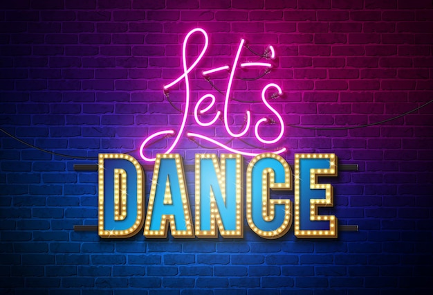 Vamos a bailar ilustración vectorial con letras de luz de neón brillante sobre fondo de pared de ladrillo