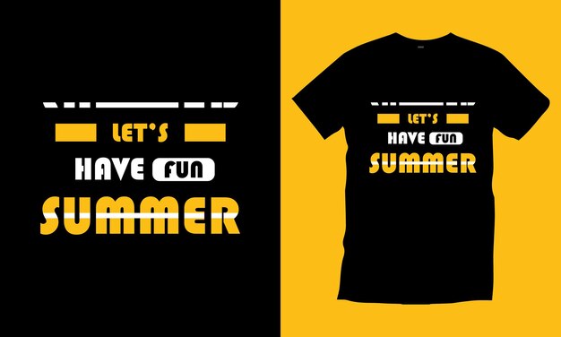 Vamos a divertirnos tipografía de verano diseño de camiseta citas de tipografía moderna Vector Premium