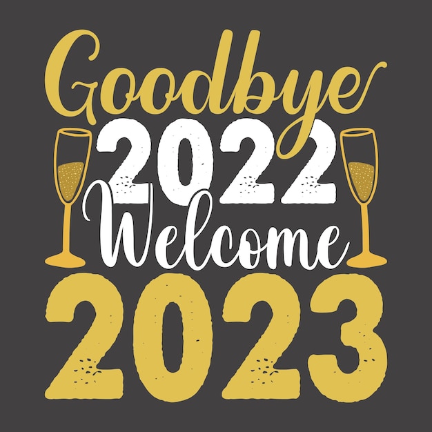 Vector adiós 2022 bienvenido 2023 diseño de camiseta Vector Premium