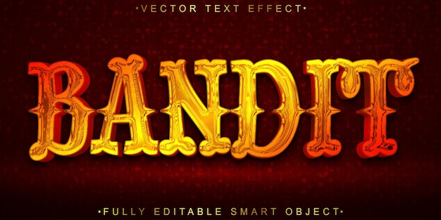 Vector de bandidos Efecto de texto de objeto inteligente totalmente editable