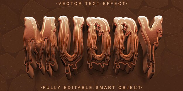 Vector de barro marrón brillante con goteo de dibujos animados totalmente editable Efecto de texto de objeto inteligente
