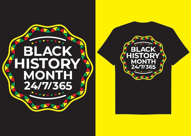 Vector vector black history month 24-7-365 tipografía diseño de camiseta