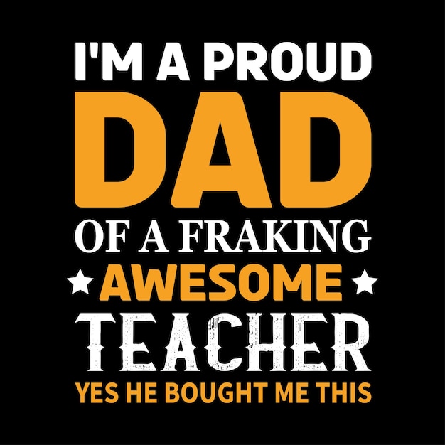 El vector de diseño de la camiseta del día del padre