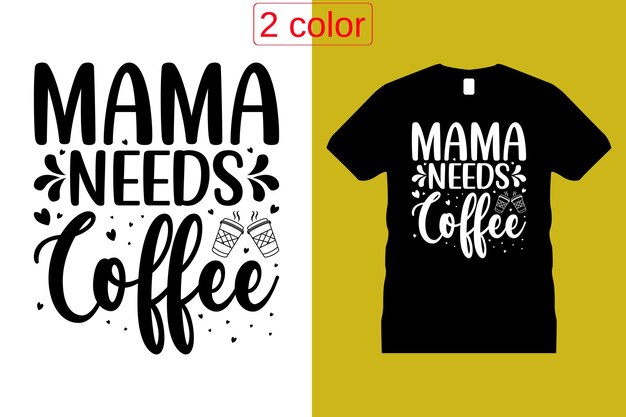 Vector de diseño de camiseta gráfica de café. taza, Motivacional, Tipografía, Artesanía,