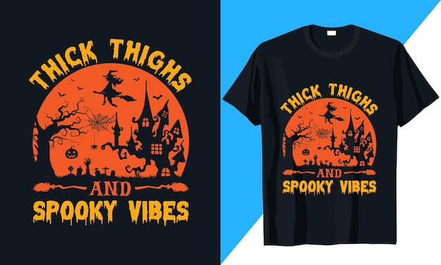 Vector de diseño de camiseta de halloween de muslos gruesos y vibraciones espeluznantes