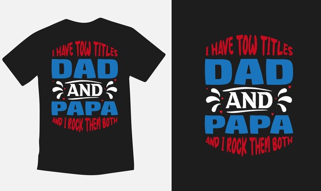 Vector de diseño de camiseta de tipografía de papá