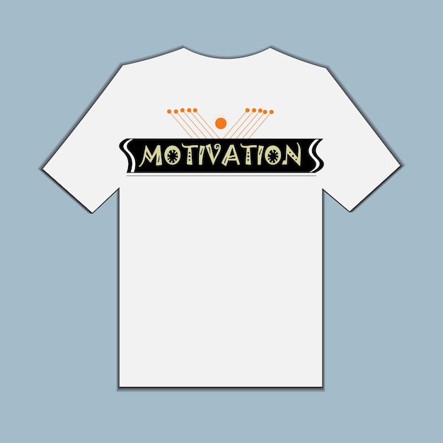 Vector de diseño de camisetas de motivación