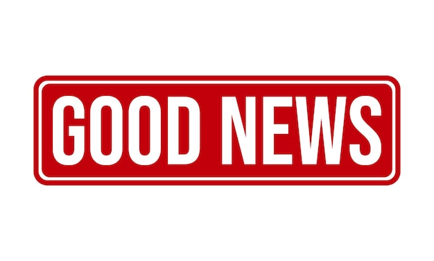 Vector de sellado de estampado de goma de buenas noticias