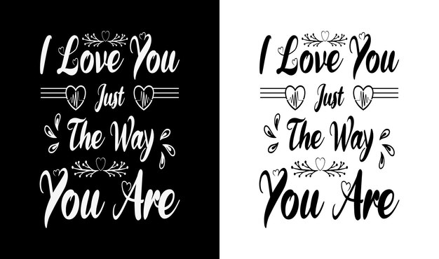 Vector te amo tal como eres diseño de camiseta