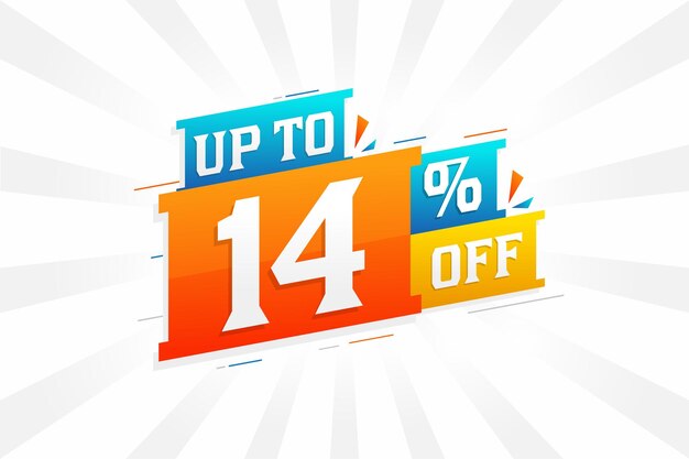 Venta de campaña publicitaria hasta un 14 por ciento de descuento en el diseño promocional
