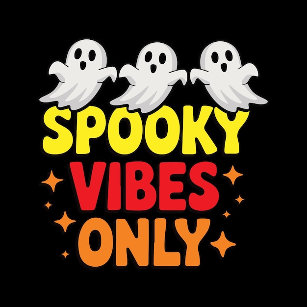 vibraciones espeluznantes sólo diseño de camiseta de Halloween
