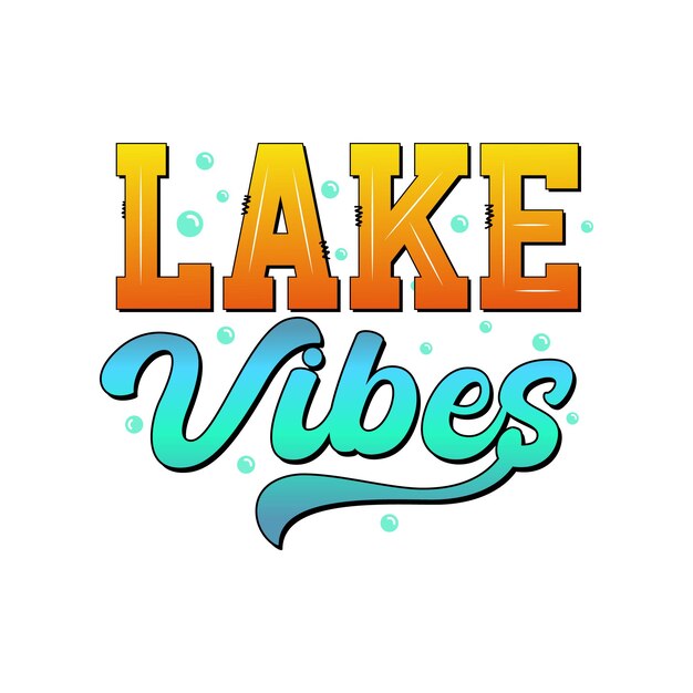 Las vibraciones del lago verano sublimación del lago diseño de camiseta