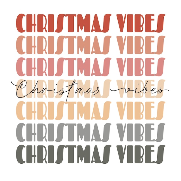 Vibraciones navideñas lindo groovy de moda retro vintage script letras camiseta impresión diseño de póster