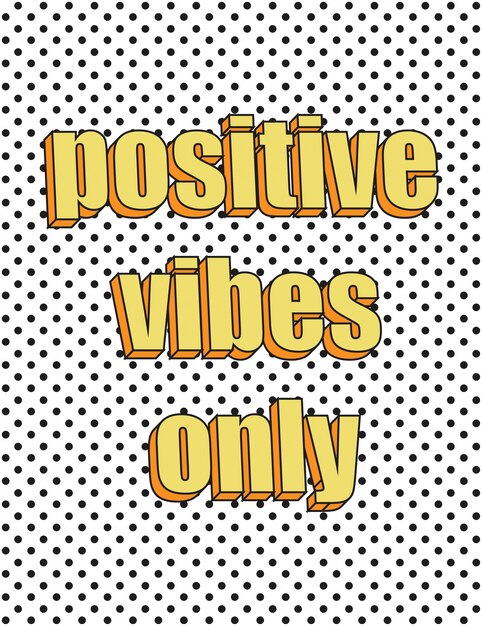 vibraciones positivas solamente