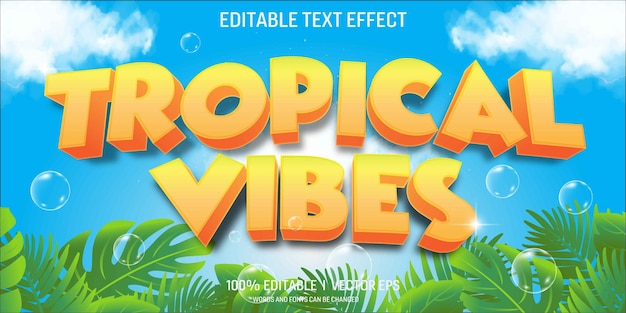 vibraciones tropicales efecto de texto vectorial 3D con diseño de estilo moderno