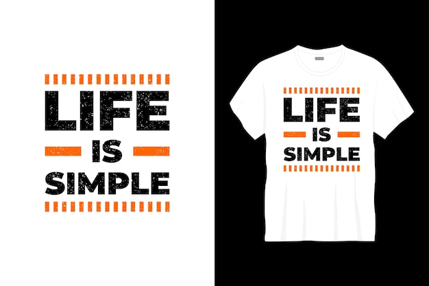 La vida es diseño de camiseta de tipografía simple.