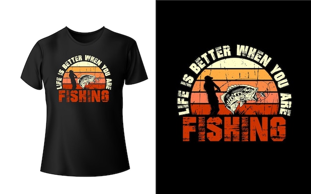 Vector la vida es mejor cuando estás pescando camiseta