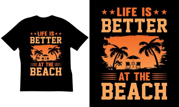 La vida es mejor en el diseño de la camiseta de la playa.