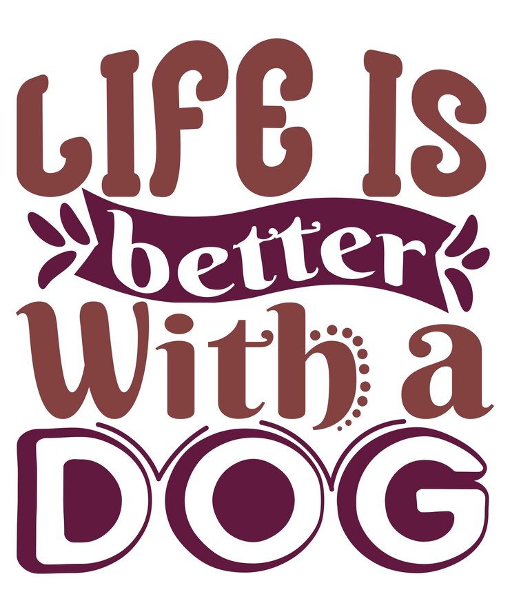 Vector la vida es mejor con un diseño de camiseta de tipografía de perro