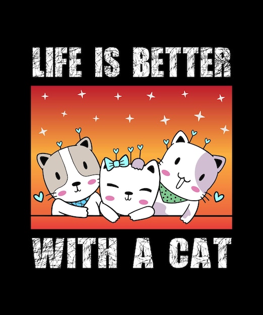 La vida es mejor con un gato