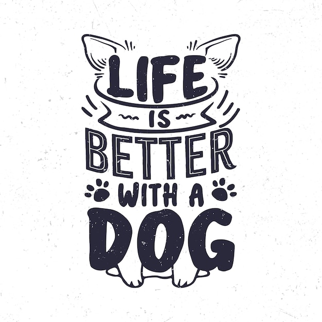 La vida es mejor con un perro