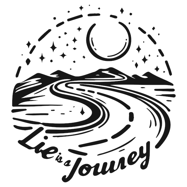 La vida es un viaje.