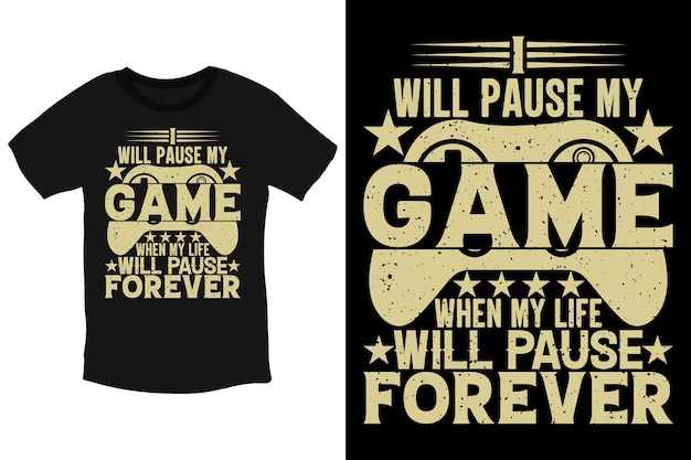 Videojuegos: pausaré mi juego cuando mi vida se detenga para siempre, tipografía divertida y genial Camiseta