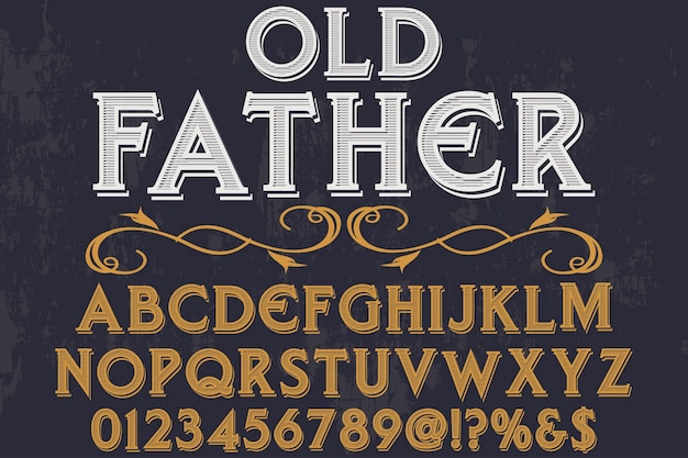 Vintage letras alfabeto estilo gráfico viejo padre