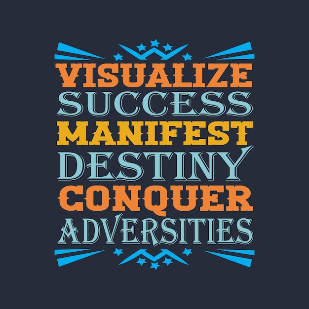Vector visualizar el éxito manifiesto conquistar las adversidades letras positivas cita