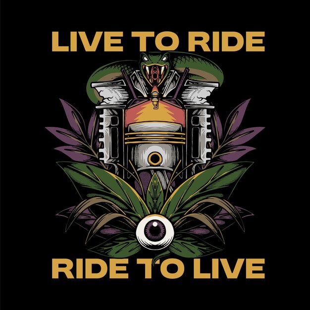 Vive para cabalgar Cabalga para vivir - Motor de motocicleta y Cobra