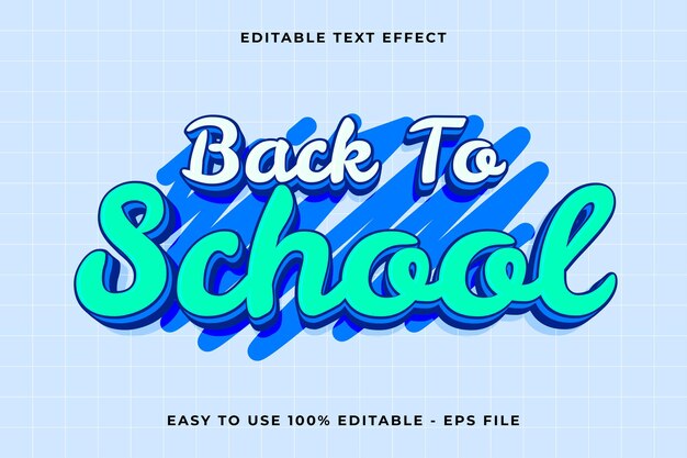 De vuelta a la escuela 3D efecto de texto vectorial editable efecto de texto de estilo de moda