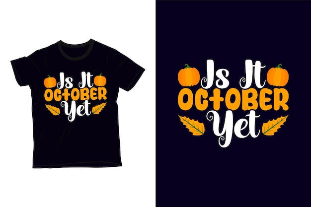 ¿ya es octubre diseño de camiseta?