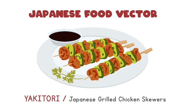 Yakitori japonés - Pinchos de pollo a la parrilla japoneses clipart vectorial plana. Comida asiática. cocina japonesa