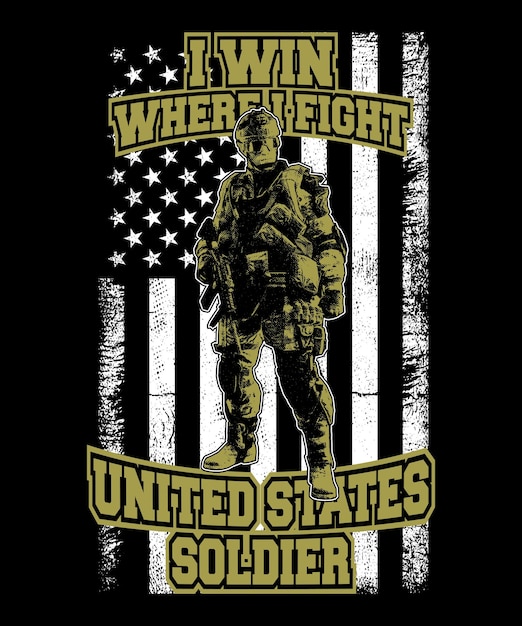 Yo gano donde lucho Diseño de camiseta de soldado estadounidense