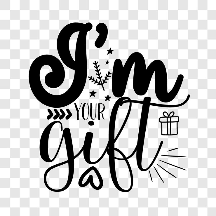 Yo soy tu regalo svg