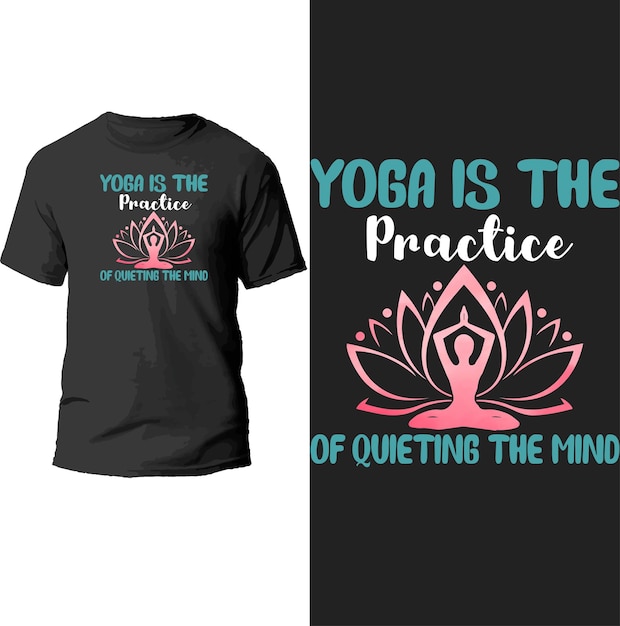 Vector el yoga es la práctica de aquietar el diseño de la camiseta de la mente